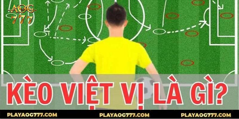 Kèo việt vị là gì?