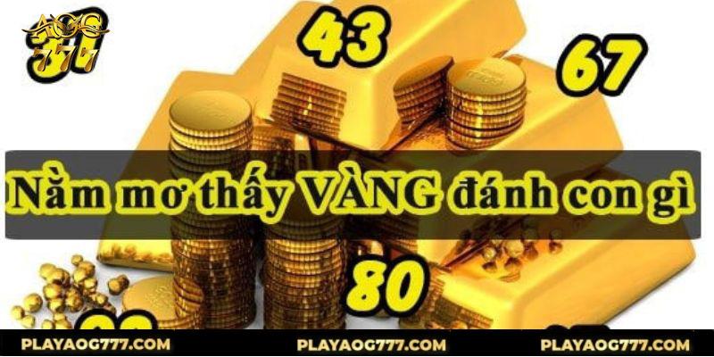 Mơ thấy vàng được nhặt mang đến điềm lành hạnh phúc