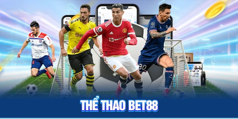 Nhà cái Bet88 - Sảnh thể thao đỉnh cao, kết nối đam mê toàn cầu!